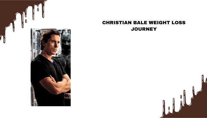 weight loss of christian bale